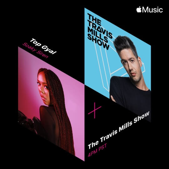 3/2/2021 - SOAKY SIREN’S NEW SINGLE “TOP GYAL” FEATURED ON THE TRAVIS MILLS SHOW
